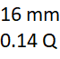 16 mm y 0.14 quilates